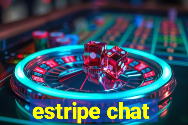 estripe chat